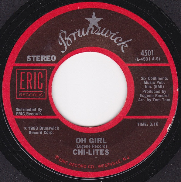 The Chi-Lites – Oh Girl / Have You Seen Her (1983) – Hoes