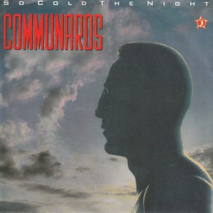 The Communards – So Cold The Night (1986) – Hoes