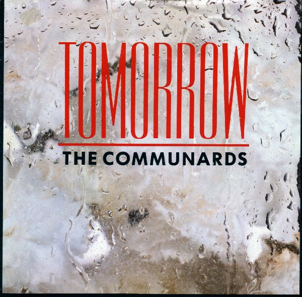 The Communards – Tomorrow (1987) – Hoes