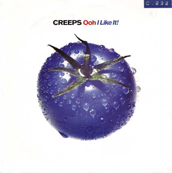 The Creeps – Ooh, I Like It! (1990) – Hoes