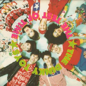 The Dinky Toys – The Test Of Time (1991) – Hoes
