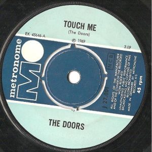 The Doors – Wild Child / Touch Me (1969) – Hoes