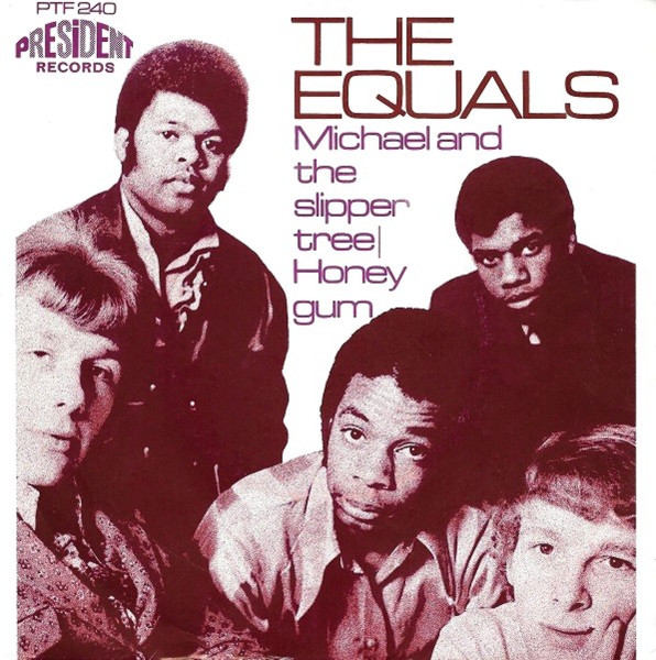 The Equals – Michael And The Slipper Tree / Honey Gum (1969) – Hoes