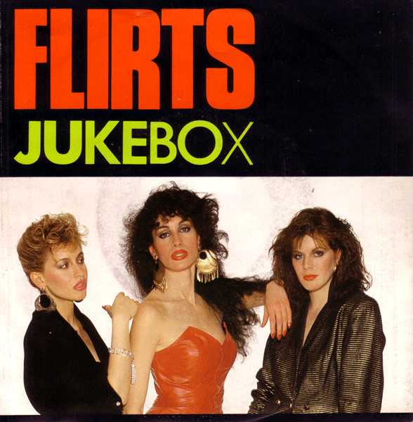 The Flirts – Jukebox (1983) – Hoes