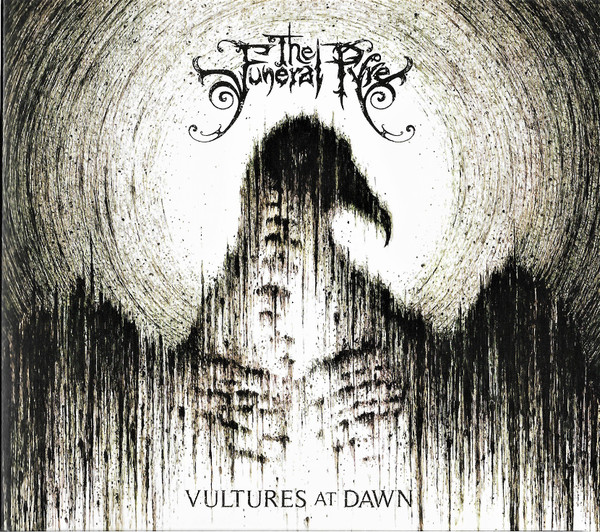 The Funeral Pyre – Vultures At Dawn (2011) – Hoes