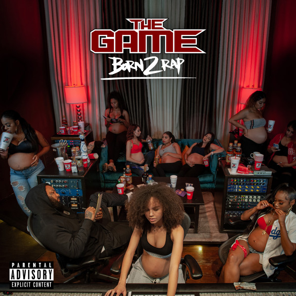 The Game (2) – Born 2 Rap (2020) – Hoes