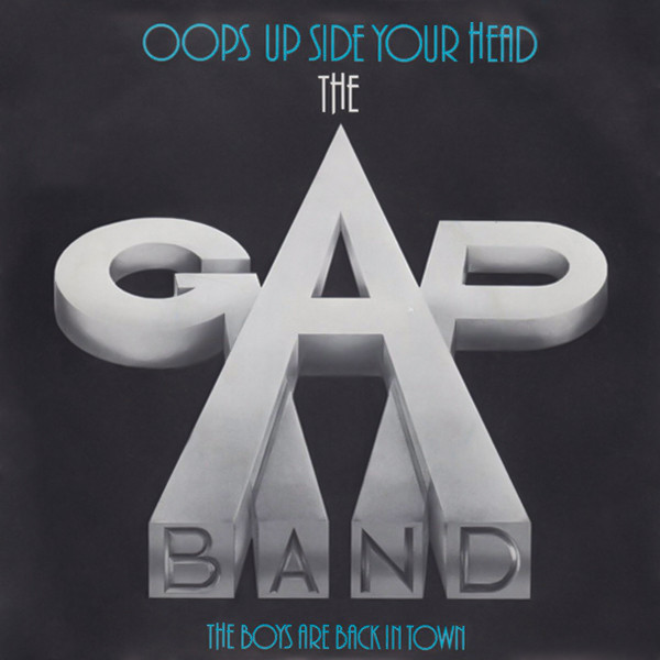 The Gap Band – Oops Up Side Your Head (1980) – Hoes