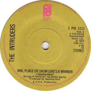 The Intruders – Win, Place Or Show (She's A Winner) (1974) – Hoes