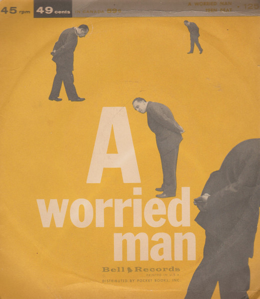 The Lyrics (9) – A Worried Man / Teen Beat (1959) – Hoes