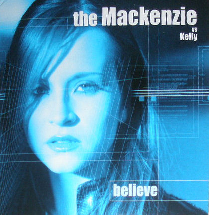 The Mackenzie – Believe (2002) – Hoes