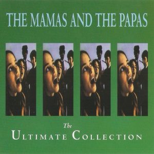 The Mamas & The Papas – The Ultimate Collection – Hoes