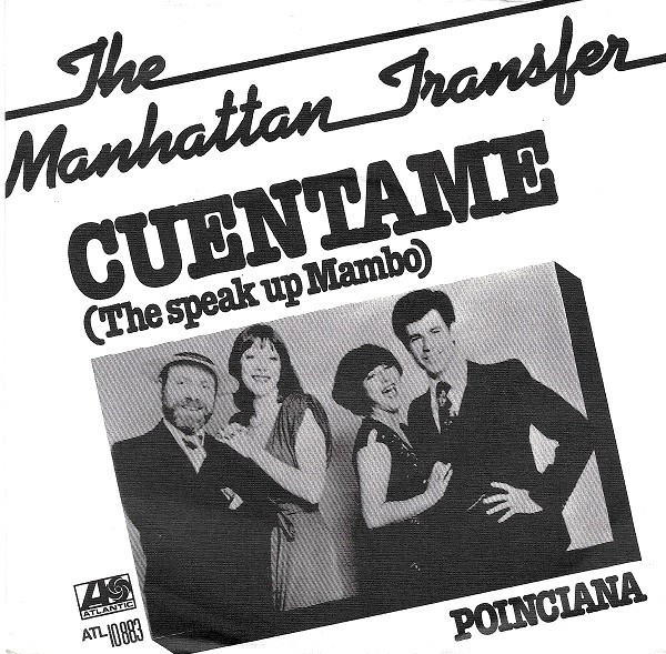 The Manhattan Transfer – Cuentame (The Speak Up Mambo) (1977) – Hoes