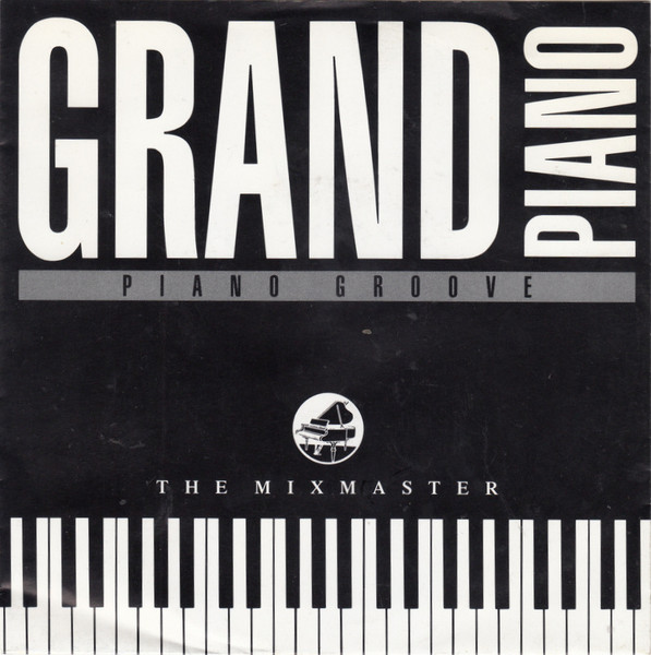 The Mixmaster – Grand Piano (1989) – Hoes