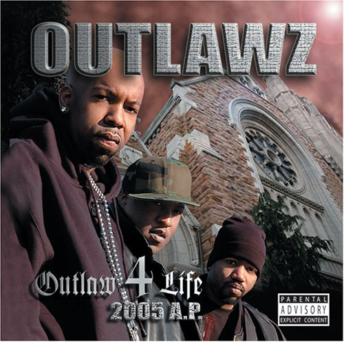 The Outlawz – Outlaw 4 Life: 2005 A.P. (2005) – Hoes