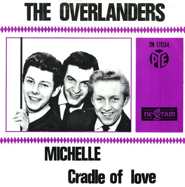 The Overlanders – Michelle (1966) – Hoes