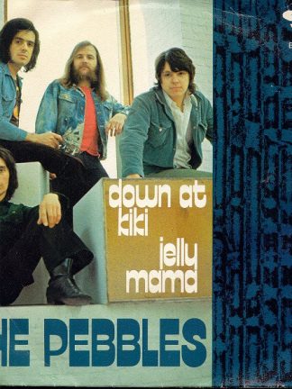 The Pebbles – Down At Kiki / Jelly Mama (1971) – Hoes