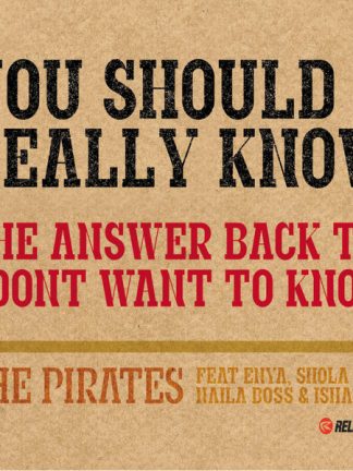 The Pirates (4) – You Should Really Know (2004) – Hoes