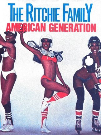 The Ritchie Family – American Generation (1979) – Hoes