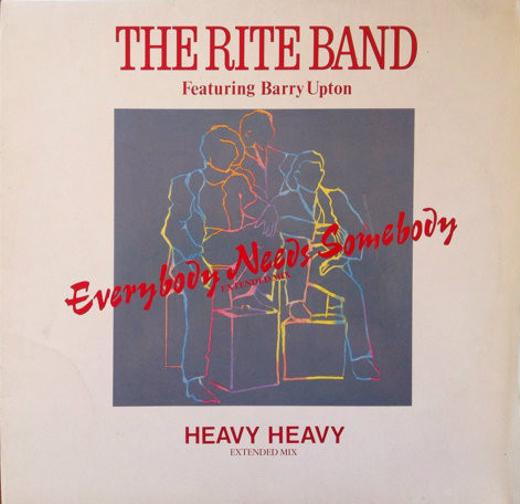 The Rite Band – Everybody Needs Somebody (1988) – Hoes