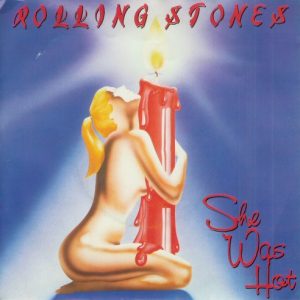 The Rolling Stones – She Was Hot (1984) – Hoes