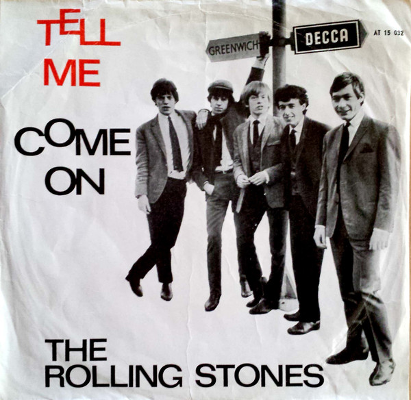 The Rolling Stones – Tell Me / Come On (1964) – Hoes
