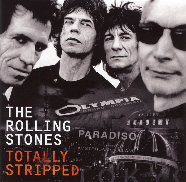The Rolling Stones – Totally Stripped (2016) – Hoes
