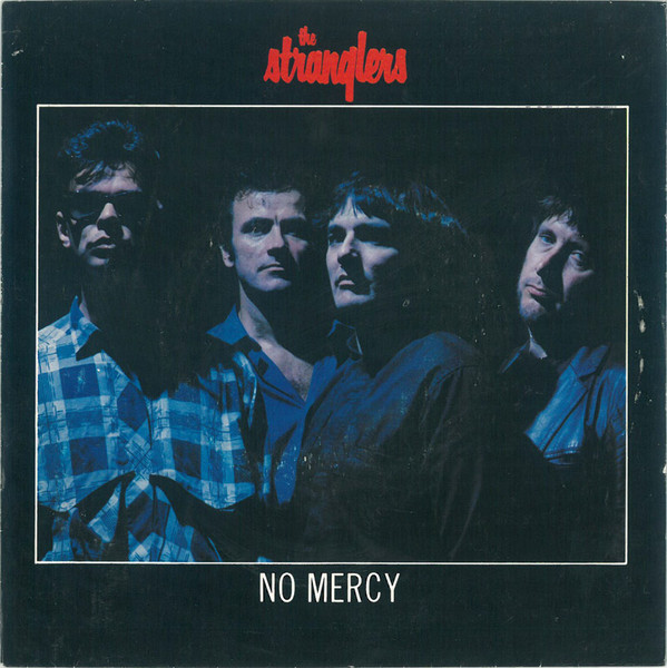 The Stranglers – No Mercy (1984) – Hoes