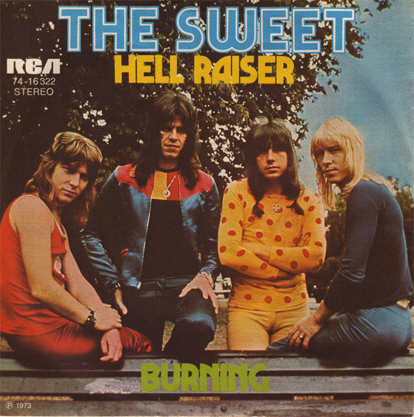 The Sweet – Hell Raiser / Burning (1973) – Hoes