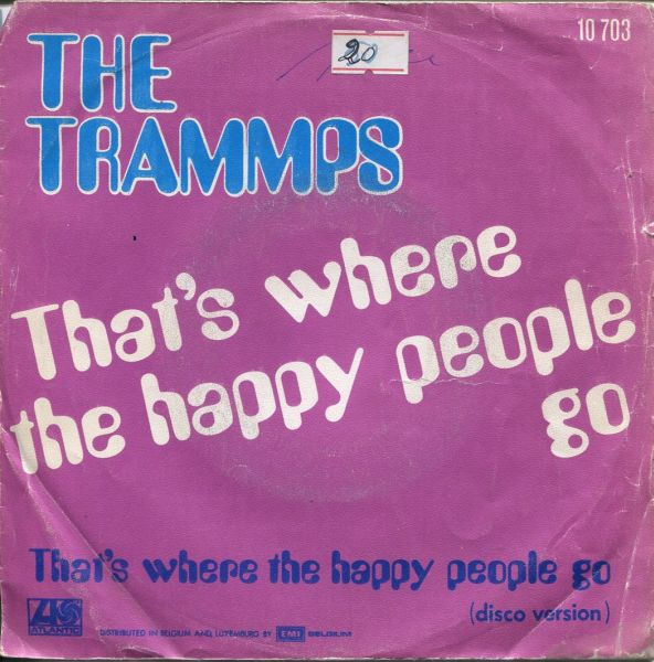 The Trammps – That's Where The Happy People Go (1975) – Hoes