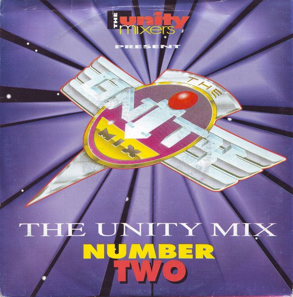The Unity Mixers – The Unity Mix Number Two (1992) – Hoes