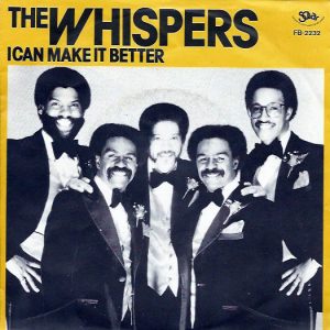 The Whispers – I Can Make It Better (1980) – Hoes