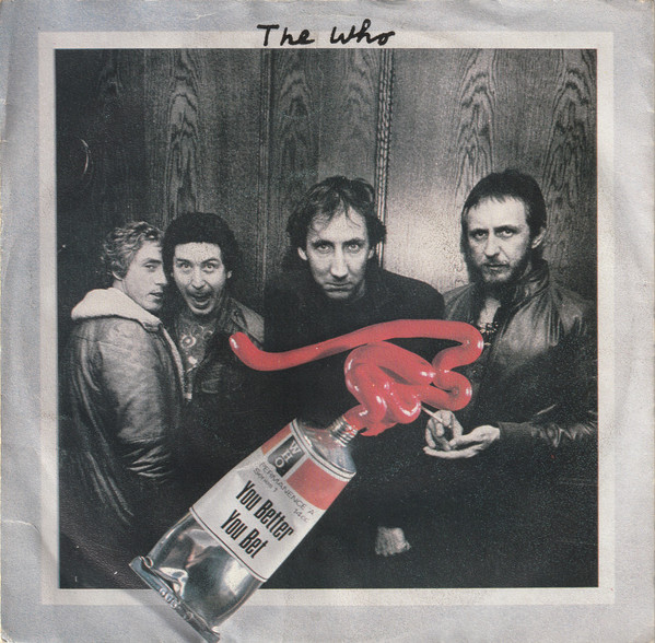The Who – You Better You Bet (1981) – Hoes
