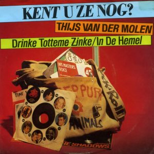 Thijs van der Molen – Drinke Totteme Zinke / In De Hemel (1981) – Hoes