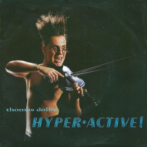 Thomas Dolby – Hyper-active! (1984) – Hoes