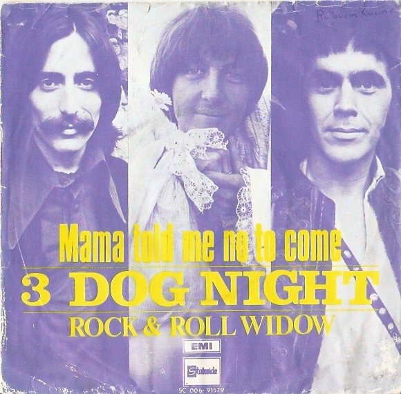 Three Dog Night – Mama Told Me (Not To Come) (1970) – Hoes