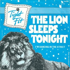 Tight Fit – The Lion Sleeps Tonight (1982) – Hoes