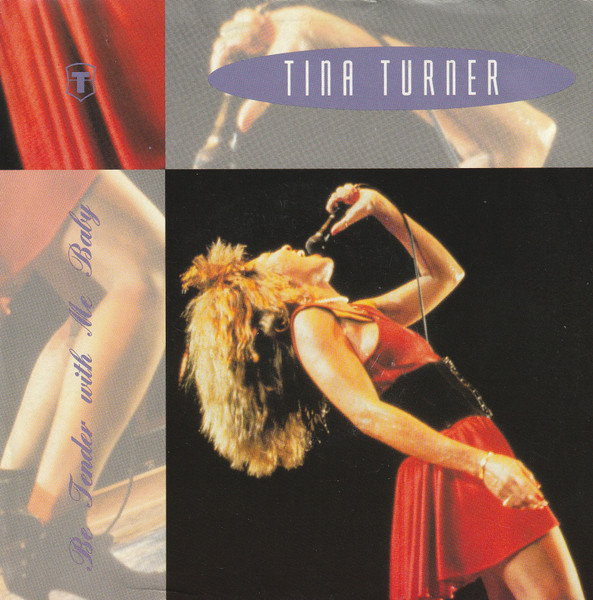 Tina Turner – Be Tender With Me Baby (1990) – Hoes