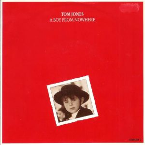 Tom Jones – A Boy From Nowhere (1987) – Hoes