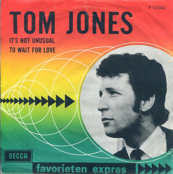 Tom Jones – It's Not Unusual / To Wait For Love  (1965) – Hoes