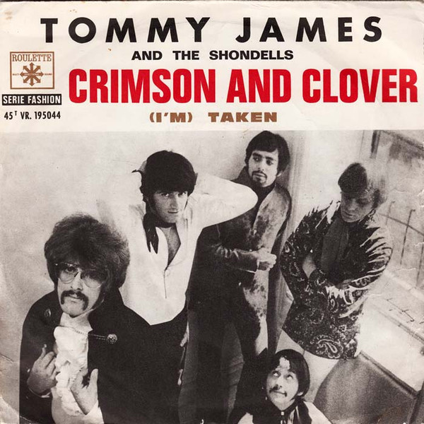 Tommy James & The Shondells – Crimson And Clover (1969) – Hoes