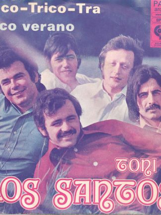 Toni Y Los Santos – Trico-Trico-Tra (1974) – Hoes