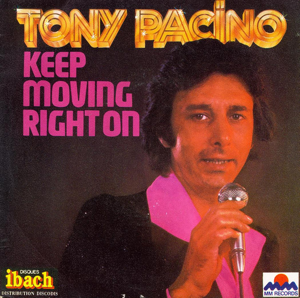 Tony Pacino – Keep Moving Right On (1977) – Hoes