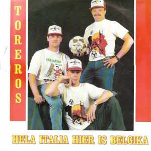 Toreros – Hela Italia Hier Is Belgika – Hoes