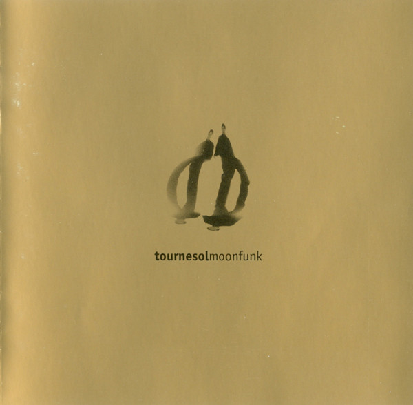 Tournesol – Moonfunk (1995) – Hoes