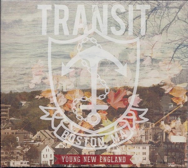 Transit (9) – Young New England (2013) – Hoes