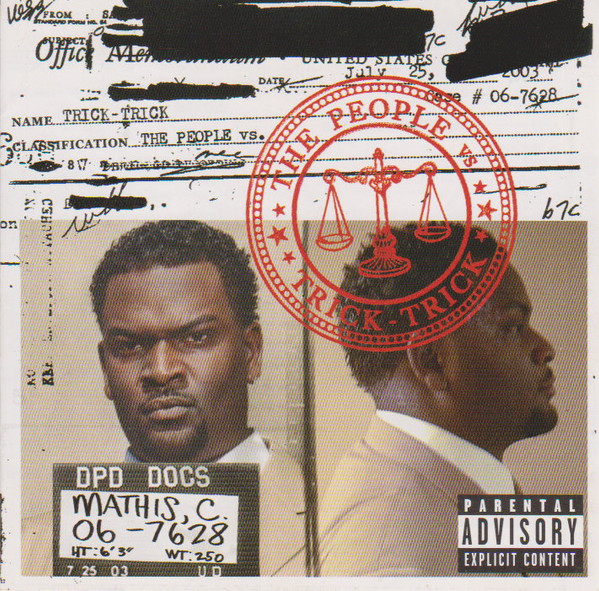 Trick Trick – The People Vs. (2005) – Hoes