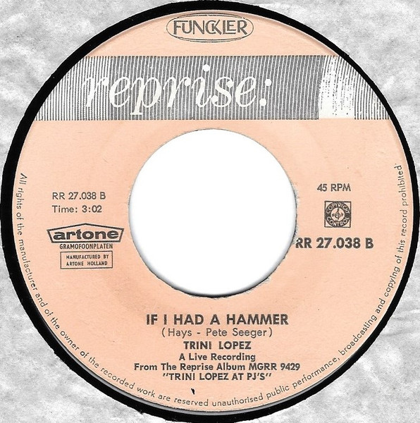 Trini Lopez – A-me-ri-ca / If I Had A Hammer (1963) – Hoes
