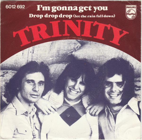 Trinity (14) – I'm Gonna Get You (1976) – Hoes