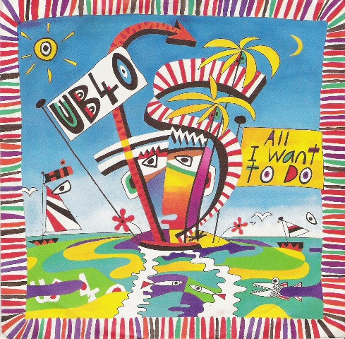 UB40 – All I Want To Do (1986) – Hoes