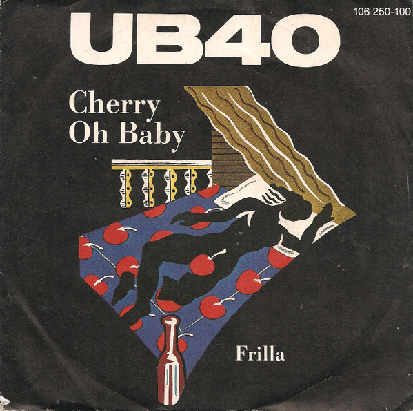 UB40 – Cherry Oh Baby (1984) – Hoes